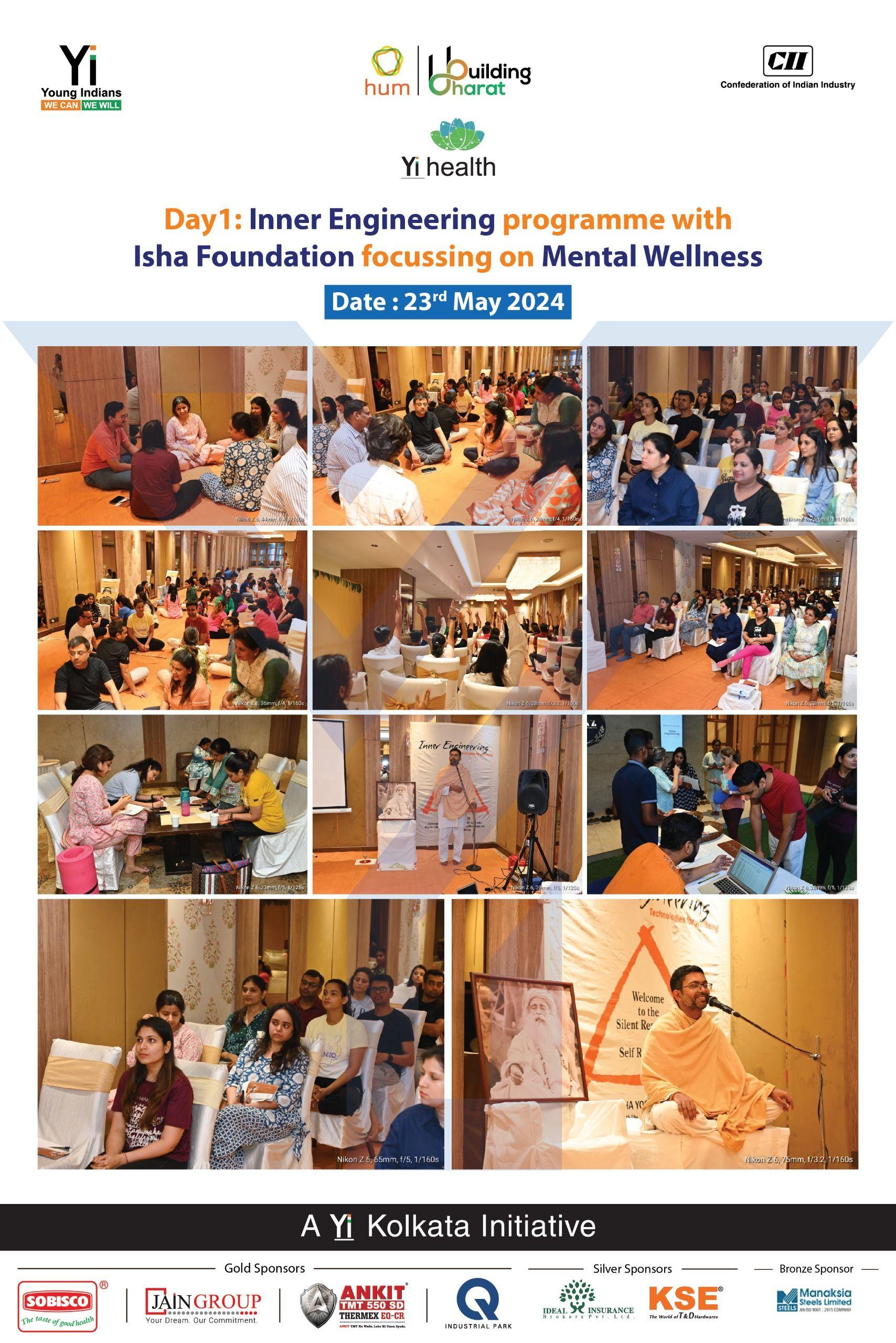 Yi24 | Day 1 - Inner Engineering programme with Isha Foundation focussing on Mental Wellness