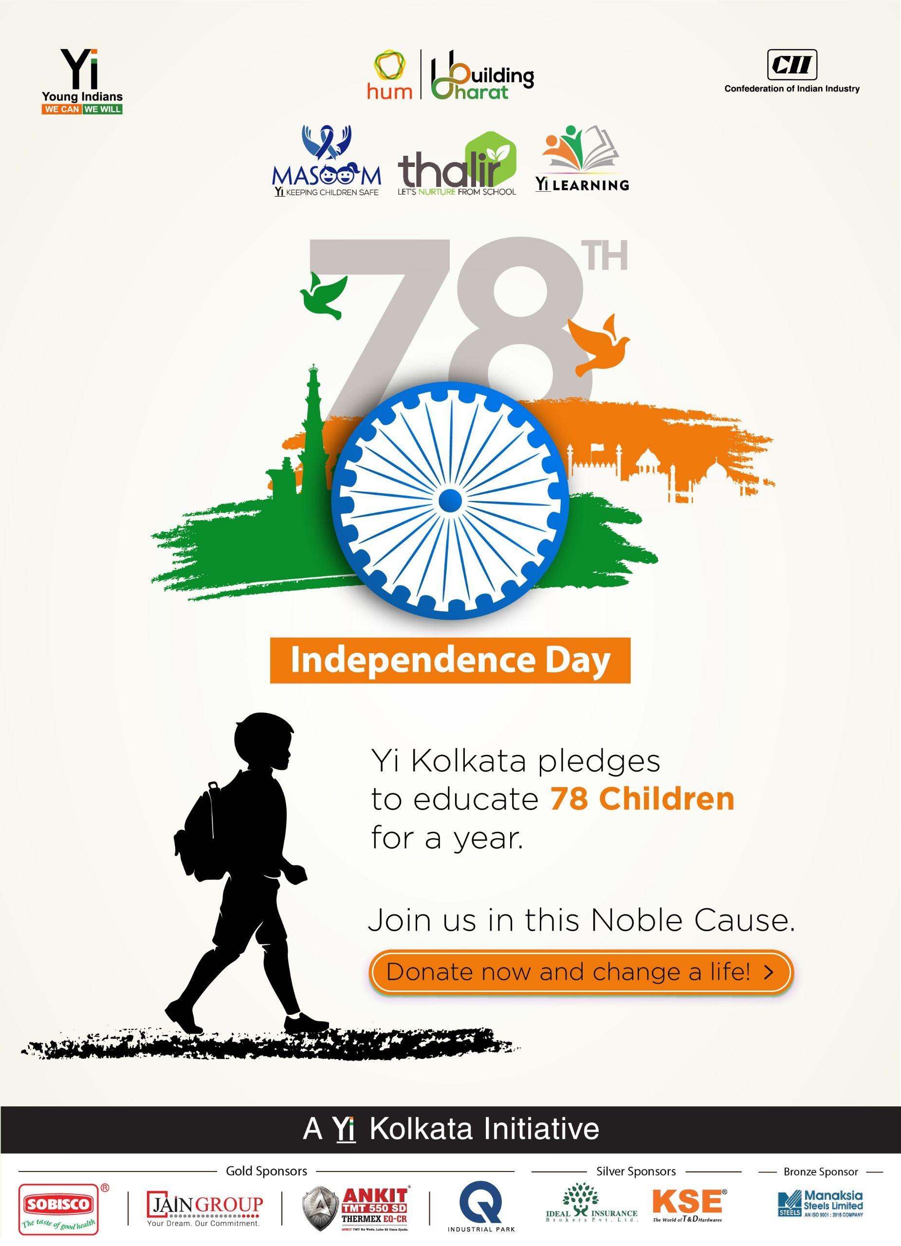 Yi24 | Celebrating our 78th Independence Day - Yi Kolkata pledges to educate 78 Children for a year